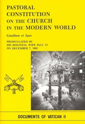Pastoral Constitution on the Church in the Modern World (Gaudium et Spes)