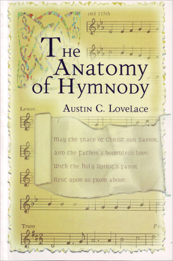 The Anatomy of Hymnody