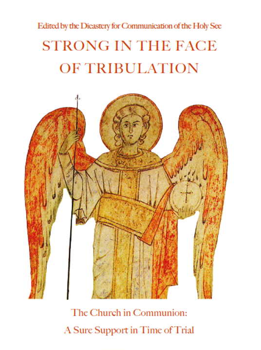 Strong in The Face of Tribulation: The Church in Communion
